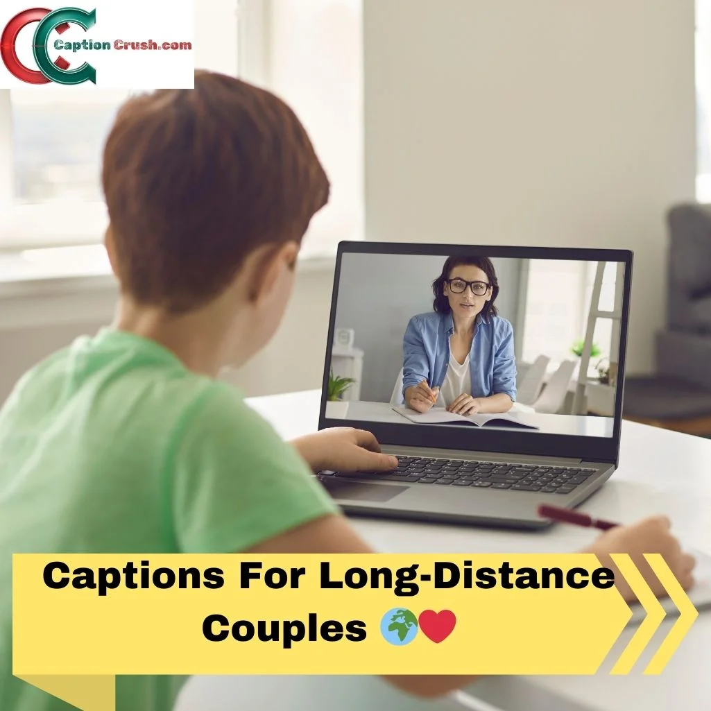 Captions For Long-Distance Couples