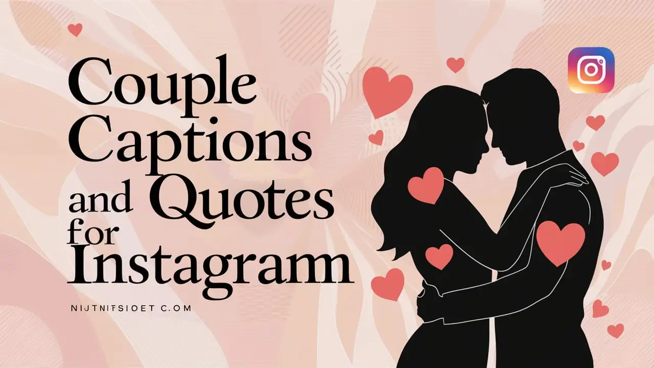 Couple Captions And Quotes For Instagram