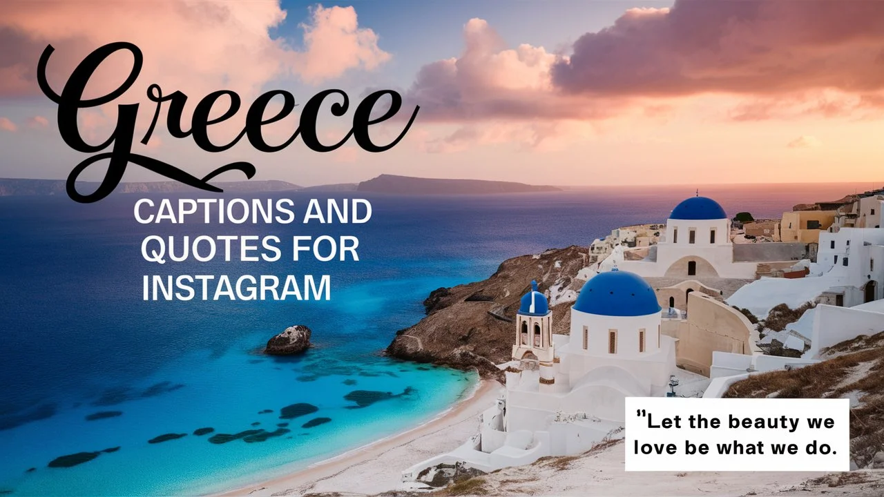 Greece Captions And Quotes For Instagram