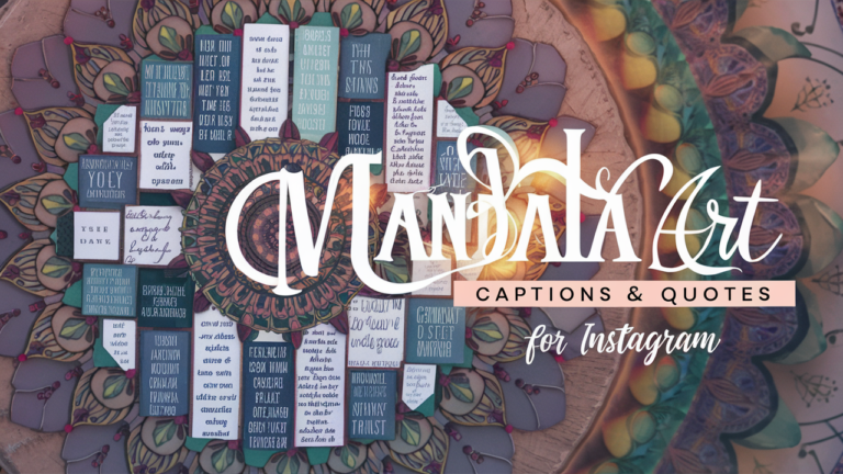 Mandala Art Captions & Quotes for Instagram