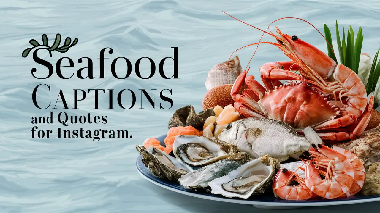 Seafood Captions And Quotes For Instagram