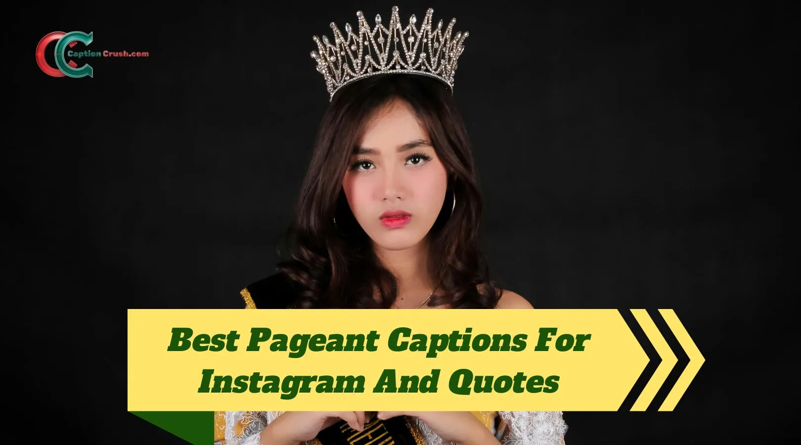 Best Pageant Captions For Instagram And Quotes