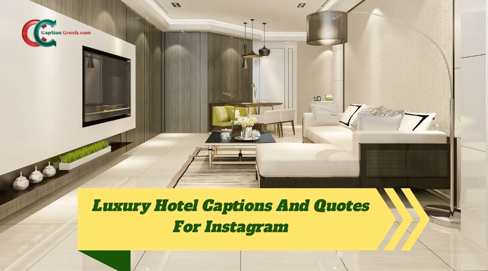 Luxury Hotel Captions And Quotes For Instagram