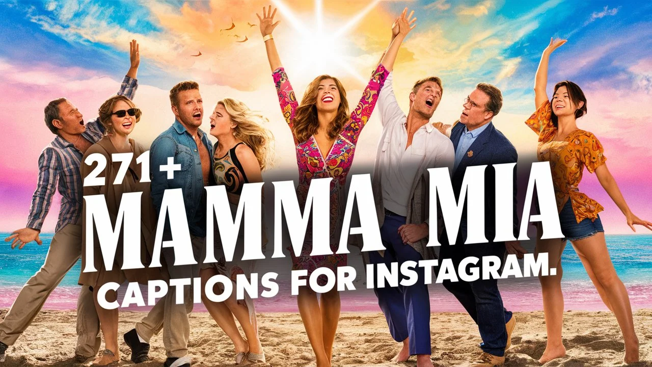 Mamma Mia Captions For Instagram