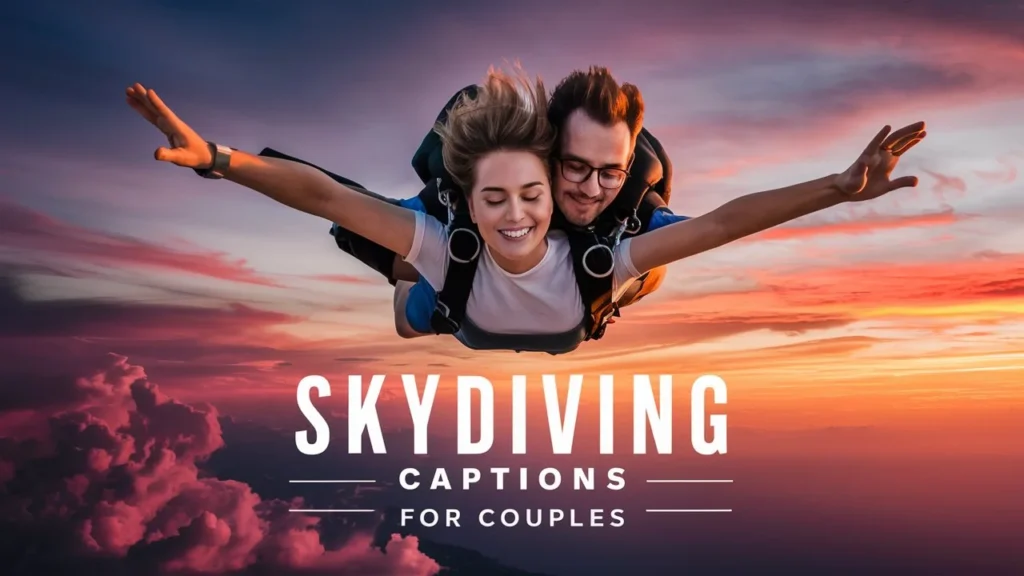 Skydiving Captions For Couples