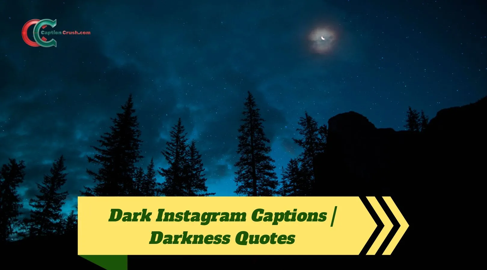 Dark Instagram Captions | Darkness Quotes