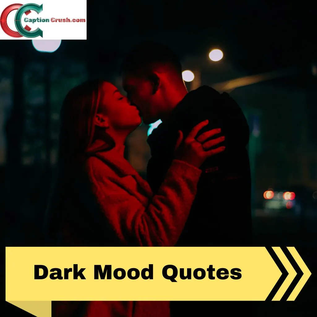 Dark Mood Quotes