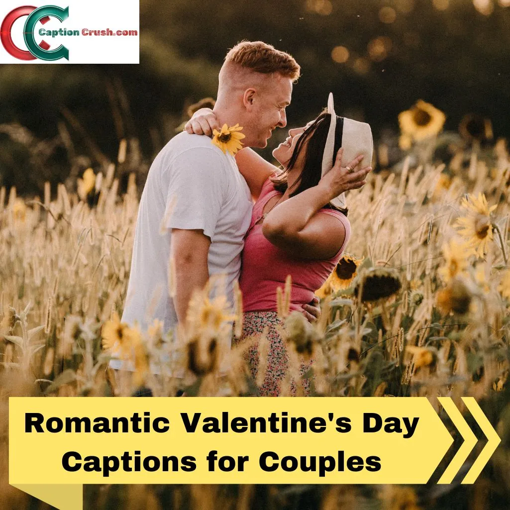 Romantic Valentine's Day Captions for Couples