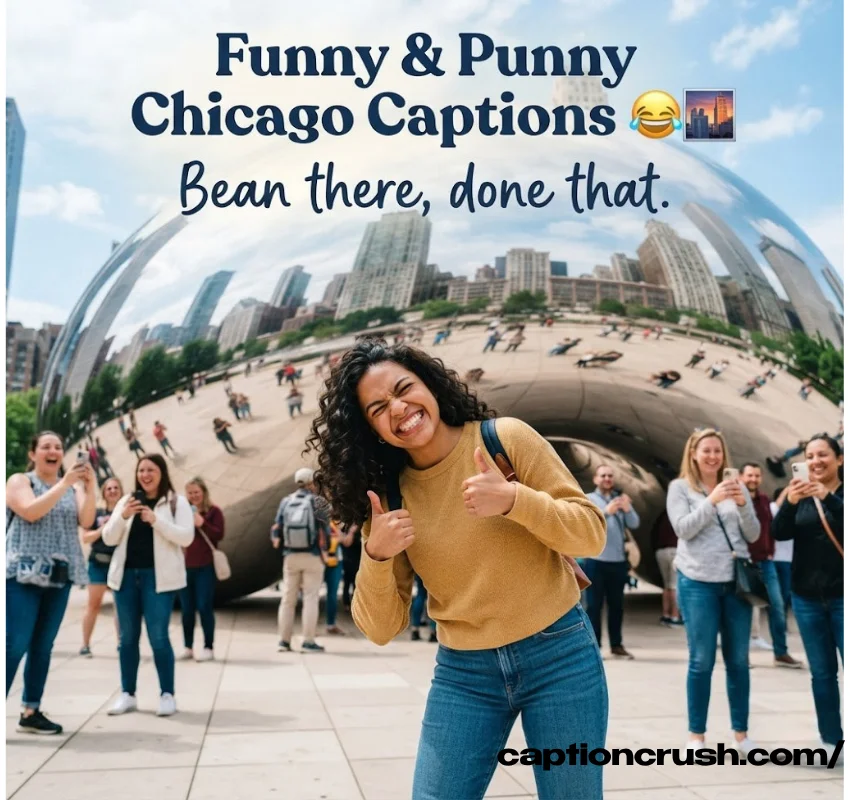 Funny and Punny Chicago Captions