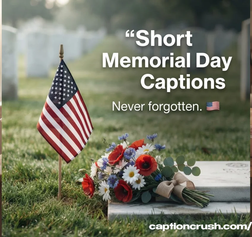 How to Write Your Own Memorial Day Caption