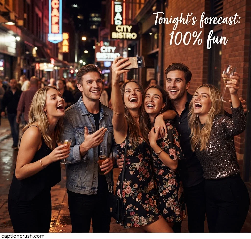 Fun Night Out Captions for Instagram